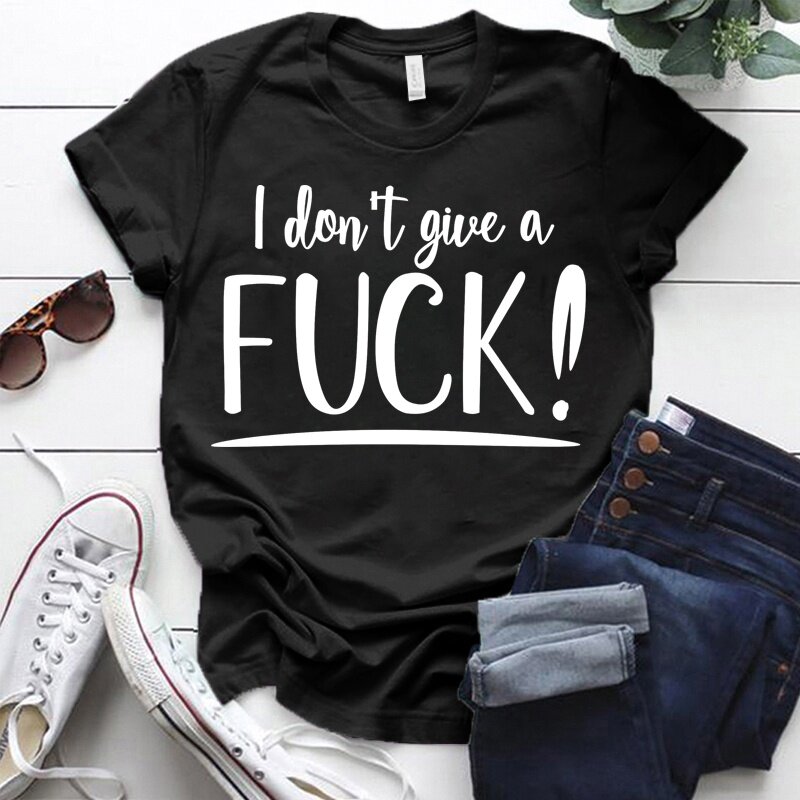Camisetas con estampado "I Don't Give A Fuck" para mujer, Tops informales A la moda de verano de manga corta con cuello redondo para mujer