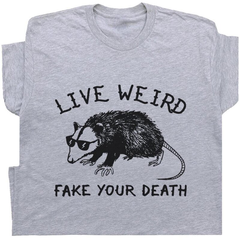 Maglietta Possum maglietta strana maglietta animale divertente Spirit fantastica maglietta Opossum per le donne vivi strano falso la tua morte Cool Shirt