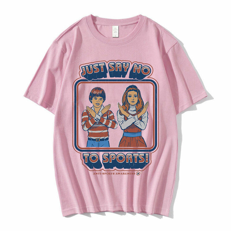Śmieszne powiedzieć nie do sportu druku koszulki męskie damskie lato krótki rękaw Harajuku T-shirt w stylu Vintage Streetwea Tees ponadgabarytowych Unisex