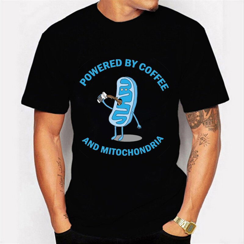 Powered By Coffee and Mitochondria Classic T-shirt for Men Clothes Male T-shirts Summer Plus Size Tees Unisex Oversized T Shirt