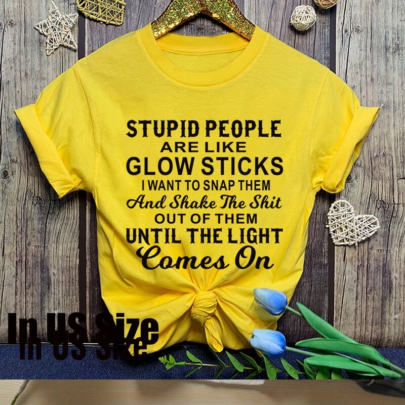 Женские модные футболки с надписью глупых людей, рубашки с коротким рукавом, повседневные Летние Удобные текстовые Топы
