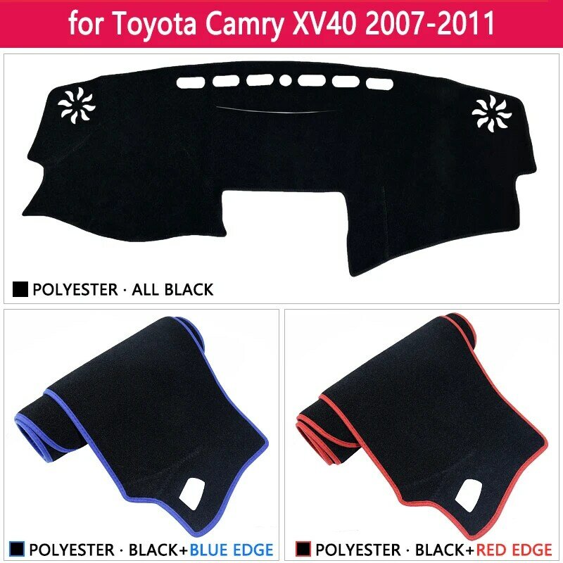 Cubierta para salpicadero de coche, alfombra Anti-UV para Toyota Camry Sedan SE XLE XV40, 2007 ~ 2011, almohadilla, parasol, cojín