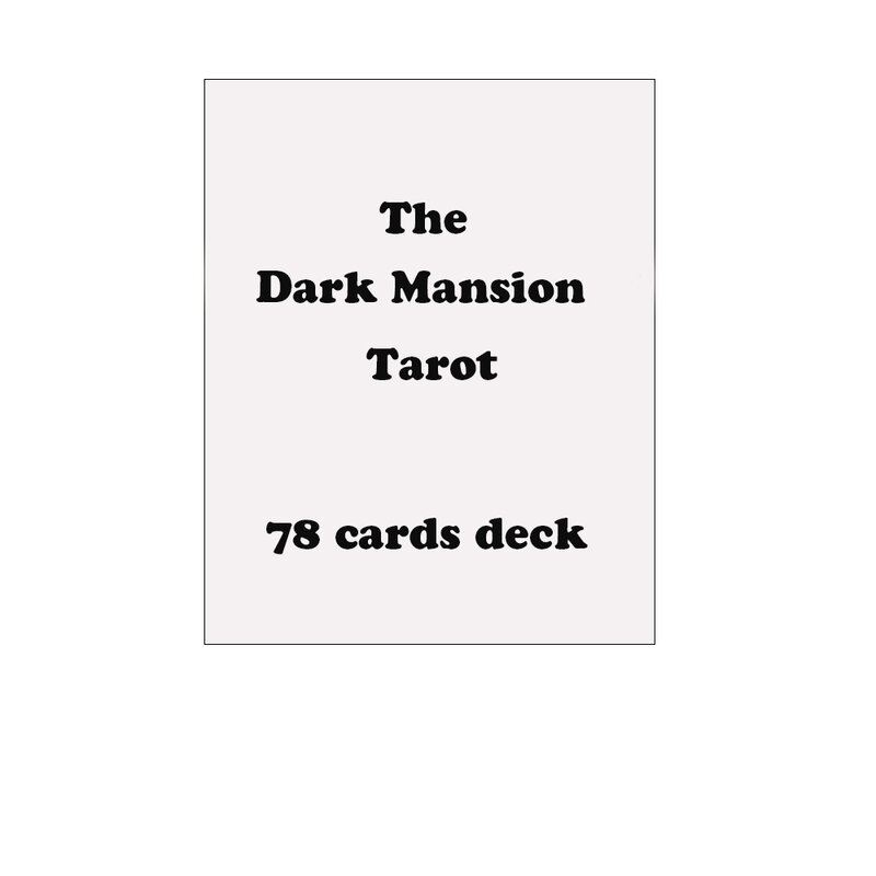 the Dark Mansion Tarot 78 card deck