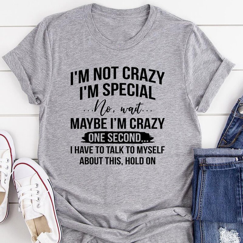 T-shirt manches courtes col rond femme, estival et décontracté, imprimé, je ne suis pas fou, je suis spécial