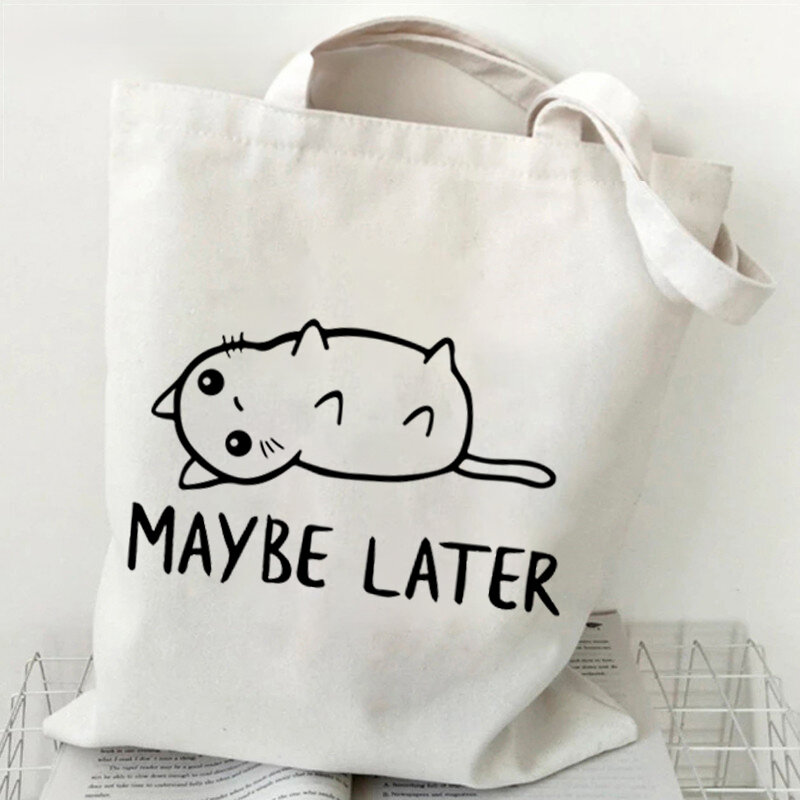 Maybe Later Fashion Cat Canvas Bag Casual Tote Bag Cartoon Animal Shopping Bag Women Kawaii Shoulder Bags Cute Cats Hand Bag