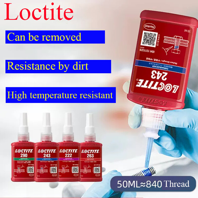 50ml 250ml Loctite 243 242 222 241 Screw Adhesive 261 262 270 271 272 277 290 Thread Locking Glue 601 603 609 620 638 648 680