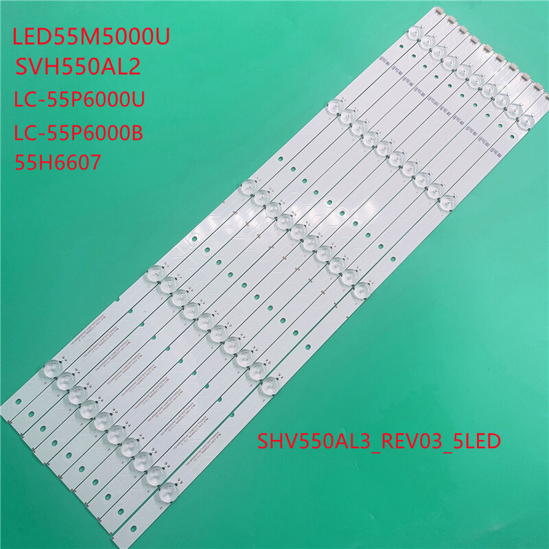 10PCS LED Backlight Strip 5โคมไฟสำหรับ HISENSE 55H6607 LED55M5000U SVH550AL2 SHV550AL3_REV03_5LED SHARP LC-55P6000U LC-55P6000B