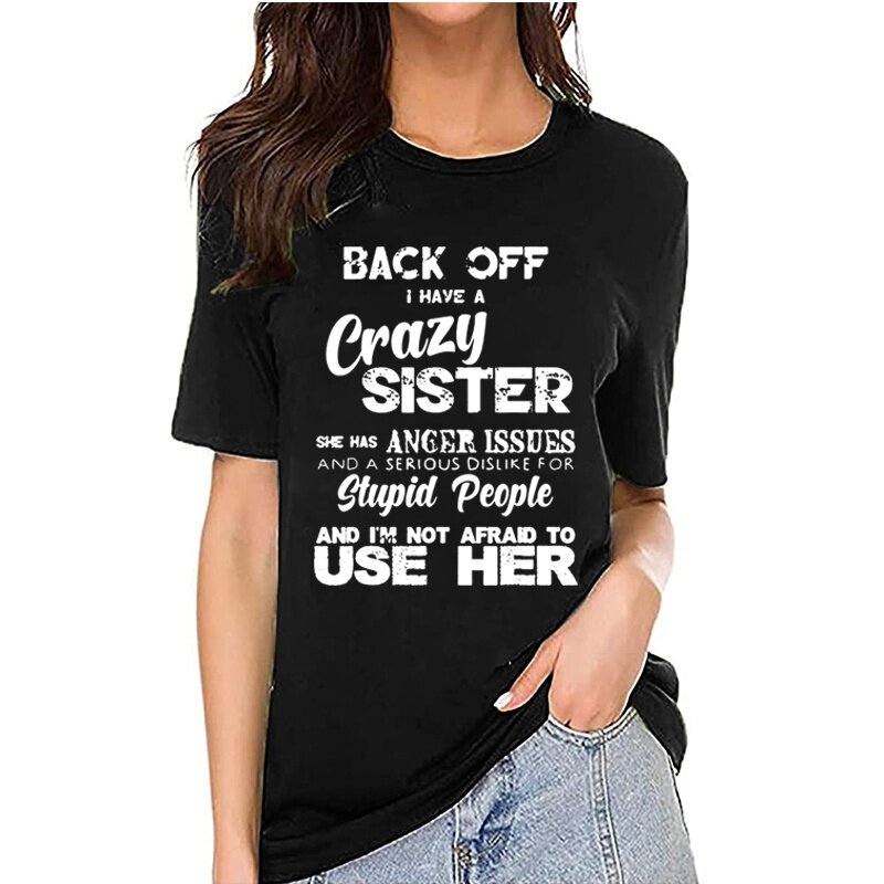 나는 미친 여동생이 있습니다. 재미있는 가족 티셔츠, 멋진 남성과 여성을 위한 티셔츠: 세련된 그래픽 티셔츠, 캐주얼 티셔츠