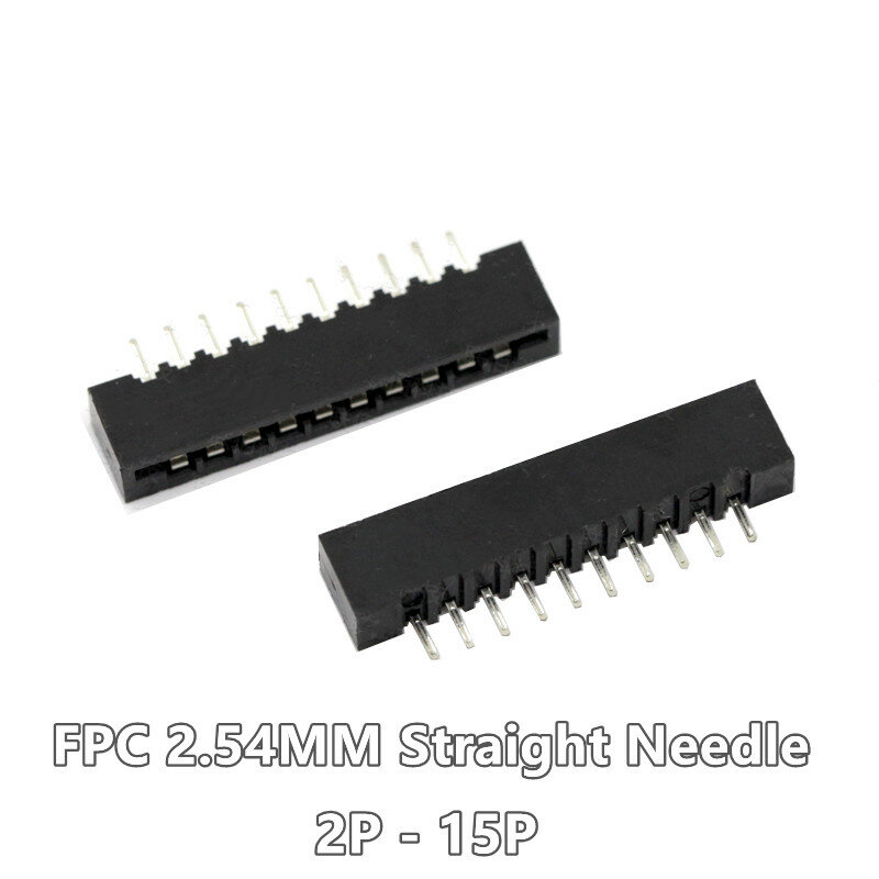 50PCS LOT FPC / FFC 2.54mm Connector Straight Pin 180 degree Film Socket  3P 4P 5P 6P 7P 8P 9P 10P 11P 12P 13P 14P 15P 16P