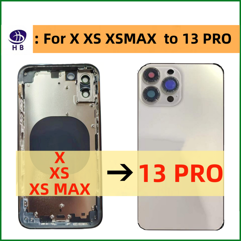 สำหรับ iPhone X XS XSMAX ~ 13 Pro แบตเตอรี่ด้านหลัง Midframe เปลี่ยน,X XS XSMAX กรณีเช่น13PRO กรอบสำหรับ IPhoneX To เดิม