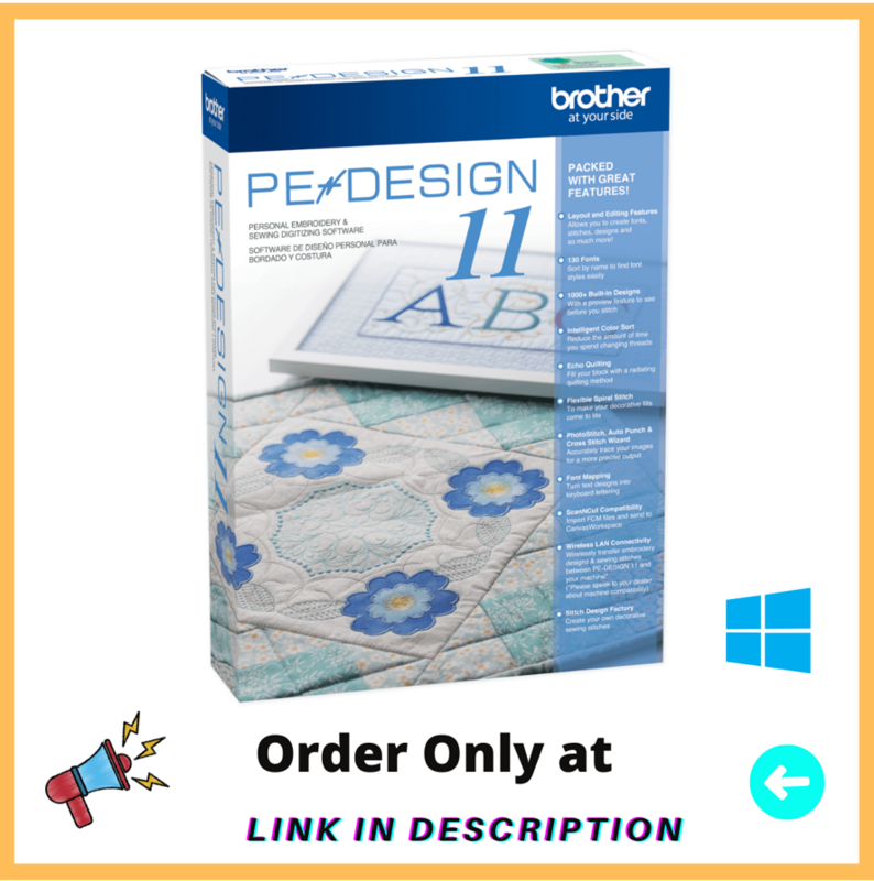 Brother PE Design 11-herramienta de digitalización, bordado, activación de por vida, versión completa para Windows