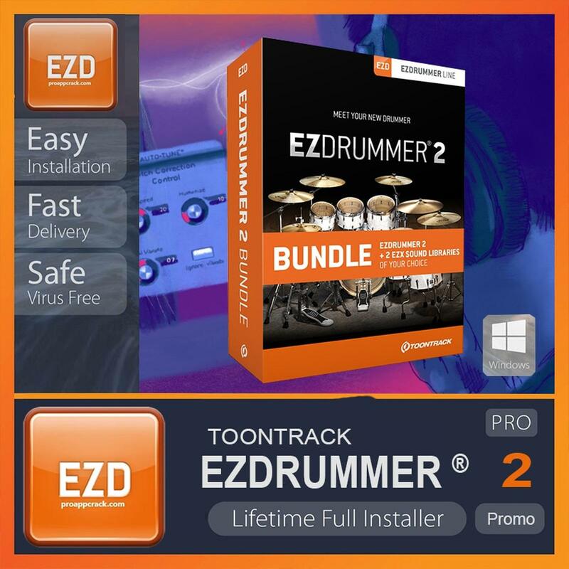 EZdrummer Toontrack 2 FULL VERSION 2021 | SAME DAY DELIVERY | 100% Working | Get Download Link + Free Gift