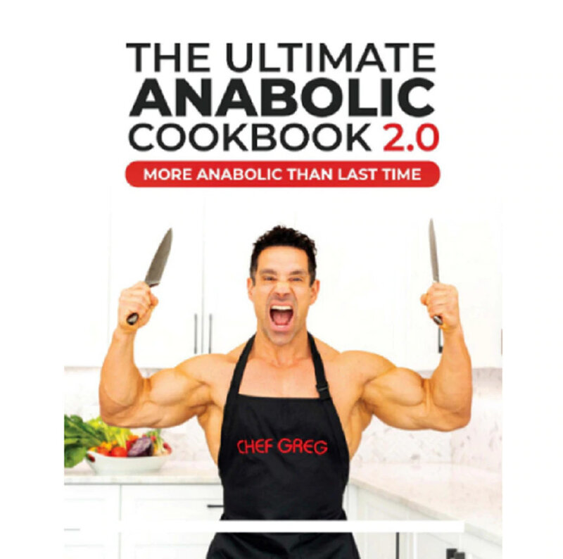 De Ultieme Anabole Cookbook 2.0 Door Greg Doucette✔️✔️English Editie✔️✔️ P.d.f✔️✔️
