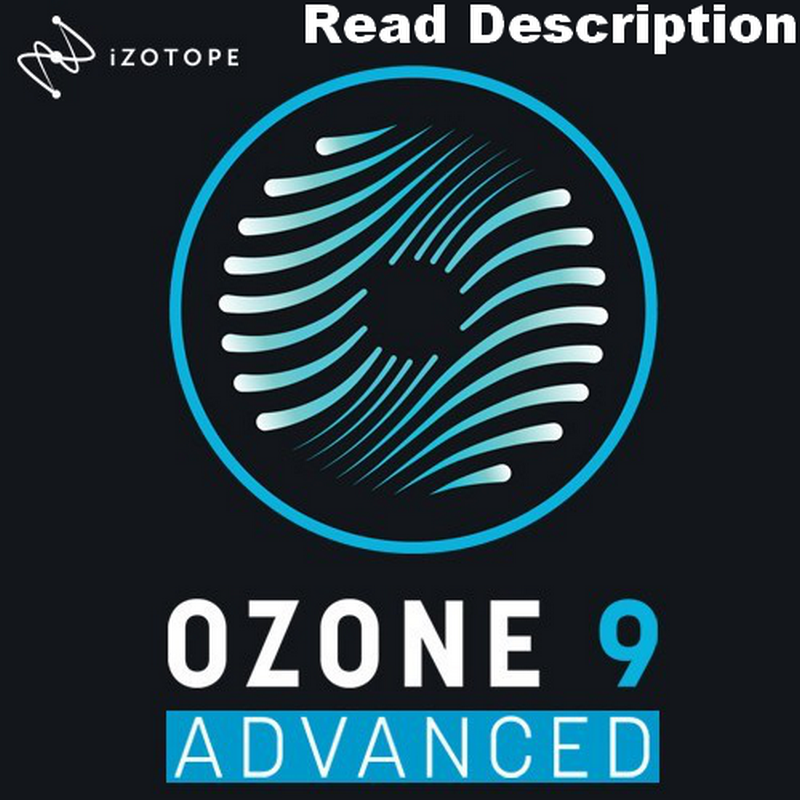 {iZotope – Ozone Advanced 9✅ 32/64✅global lifetime✅Fast Delivery}